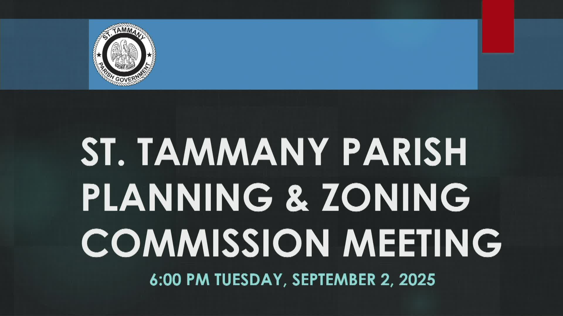 St. Tammany Parish Zoning Commission Meeting : September 2, 2025
