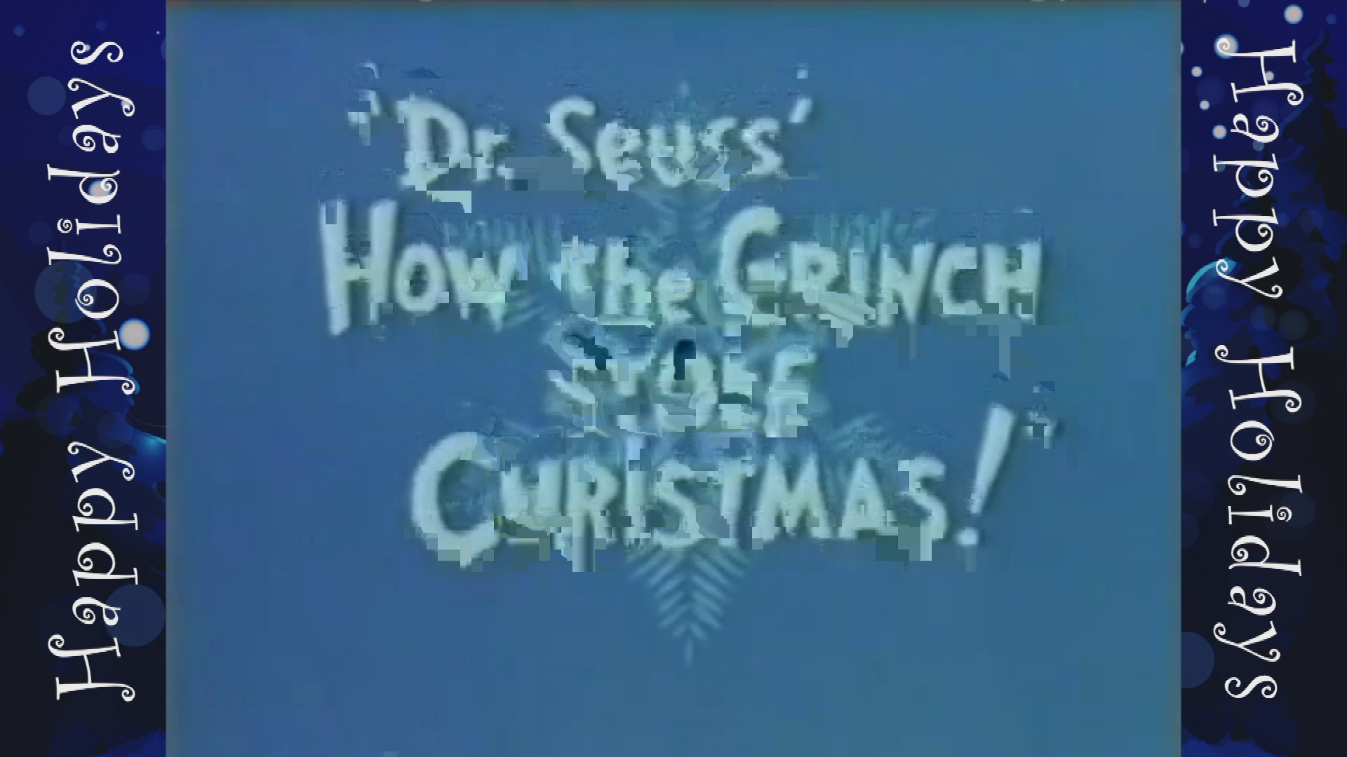 The Grinch that stole Christmas